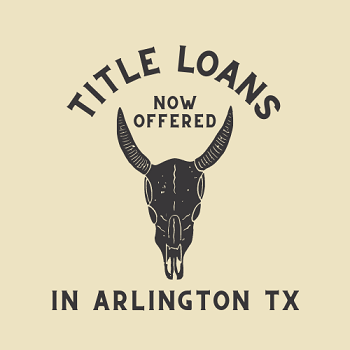 Arlington Texas title loan companies